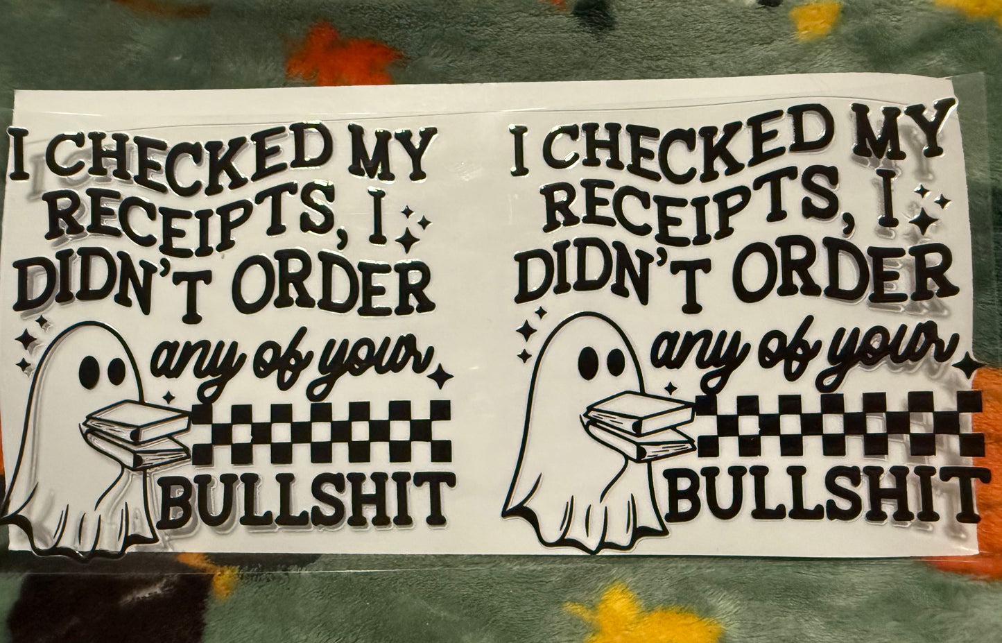 I Checked My Reciepts, I Didn’t Order Any Of Your BullSh*T